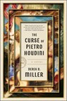 The Curse of Pietro Houdini - Derek B. Miller - 9781668020890