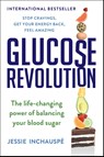 Glucose Revolution - Jessie Inchauspe - 9781668022122