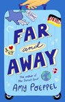 Far and Away - Amy Poeppel - 9781668022870