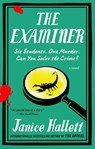 The Examiner - Janice Hallett - 9781668023433