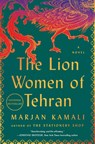 Kamali, M: Lion Women of Tehran - Marjan Kamali - 9781668036587