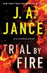 Trial by Fire: An Ali Reynolds Mystery - J. A. Jance - 9781668046579