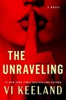 Unraveling - Vi Keeland - 9781668046869