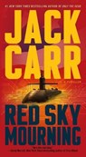 Red Sky Mourning - Jack Carr - 9781668047156