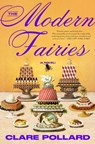 The Modern Fairies - Clare Pollard - 9781668049426