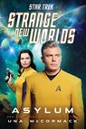 Star Trek: Strange New Worlds: Asylum - Una McCormack - 9781668051368
