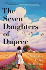 Seven Daughters of Dupree - Nikesha Elise Williams - 9781668051948