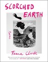 Scorched Earth: Poems - Tiana Clark - 9781668052075