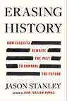 Erasing History - Jason Stanley - 9781668056936