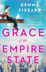 Grace of the Empire State - Gemma Tizzard - 9781668056950