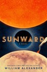 Sunward - William Alexander - 9781668058053