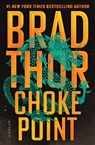 Choke Point - Brad Thor - 9781668065921