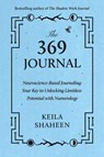 The 369 Journal - Keila Shaheen - 9781668070062