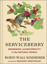 Serviceberry - Robin Wall Kimmerer - 9781668072240