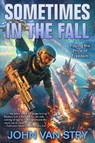 Sometimes in the Fall - John Van Stry - 9781668072479