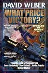 What Price Victory? - David Weber - 9781668072578