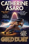 Gold Dust - Catherine Asaro - 9781668072905