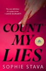 Count My Lies: A GMA Book Club Pick! - Sophie Stava - 9781668079355