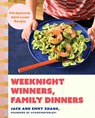 Weeknight Winners, Family Dinners: Kid-Approved, Adult-Loved Recipes (a Cookbook) - Jack Zhang - 9781668082102