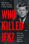 Who Killed JFK? - Rob Reiner ; David Hoffman ; Dick Russell - 9781668083871