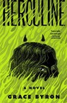 Herculine - Grace Byron - 9781668087879