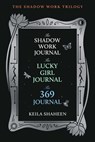 The Shadow Work Trilogy (Boxed Set) - Keila Shaheen - 9781668088050