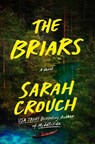 The Briars - Sarah Crouch - 9781668091883