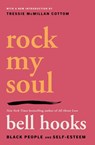 Rock My Soul - bell hooks - 9781668099841