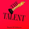 The Talent -  - 9781668118276