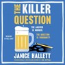 The Killer Question -  - 9781668124567