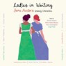 Ladies in Waiting: Jane Austen's Unsung Characters -  - 9781668155776