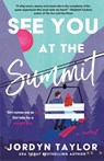 See You at the Summit - Jordyn Taylor - 9781668203293