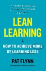 Lean Learning - Pat Flynn - 9781668203668