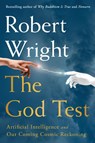 The God Test - Robert Wright - 9781668204696