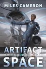 Artifact Space: Arcana Imperii: Book 1 - Miles Cameron - 9781668210161