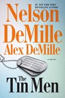 The Tin Men - Nelson DeMille ; Alex DeMille - 9781668213926