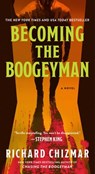 Becoming the Boogeyman - Richard Chizmar - 9781668216590