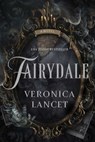 Fairydale - Veronica Lancet - 9781668216804