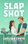 Slap Shot - Chelsea Curto - 9781668265307