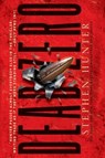Dead Zero - Stephen Hunter - 9781668266694