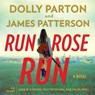 Run, Rose, Run -  - 9781668608265