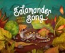 Salamander Song - Ginny Neil - 9781668945094