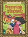 Persephone and the Underworld: A Modern Graphic Greek Myth - Jessica Gunderson - 9781669050803