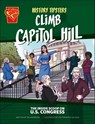 History Tipsters Climb Capitol Hill - Ted Anderson - 9781669076247