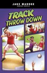 Track Throw Down - Jake Maddox - 9781669085041