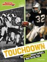 Touchdown: The Science Behind Football's Most Daring Plays - Allan Morey - 9781669091912