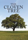 The Cloven Tree - C S Holmquist - 9781669844679