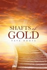 Shafts of Gold - ROOTS,  Faye - 9781669888758