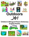 English-Pashto Outdoors Children's Bilingual Picture Dictionary - Richard Carlson - 9781673428698