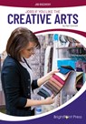 Jobs If You Like the Creative Arts - Kari Cornell - 9781678209223